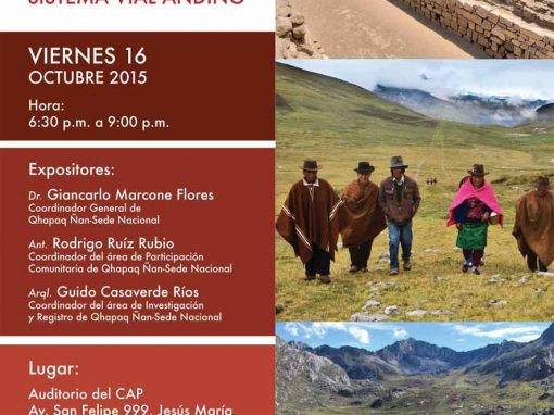 La vigencia del Qhapaq – Sistema vial andino