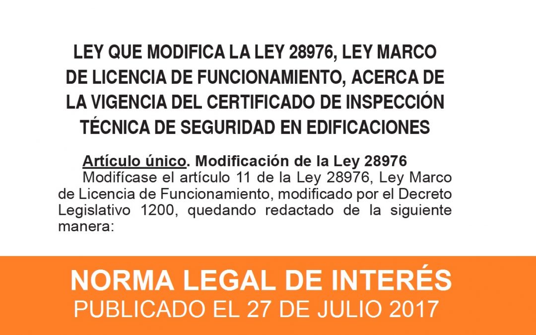 NORMA LEGAL DE INTERÉS PUBLICADA EL 27 DE JULIO 2017