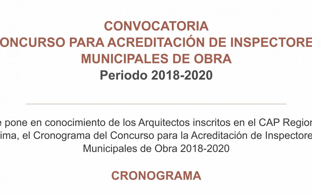 CONVOCATORIA CONCURSO PARA ACREDITACIÓN DE INSPECTORES MUNICIPALES DE OBRA |  Periodo 2018-2020
