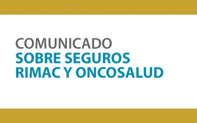 COMUNICADO SOBRE SEGUROS RIMAC Y ONCOSALUD | NotiCAPLima 048-2020