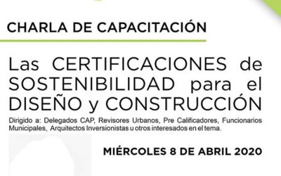 Inscríbete a la Charla de Capacitación “Las Certificaciones de Sostenibilidad para el Diseño y Construcción” #YoMeCapacitoCAPRL #YoMeQuedoEnCasa | NotiCAPLima 046 -2020