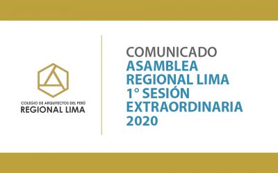 Asamblea Regional Lima – 1° Sesión Extraordinaria 2020 | NotiCAPLima 142-2020
