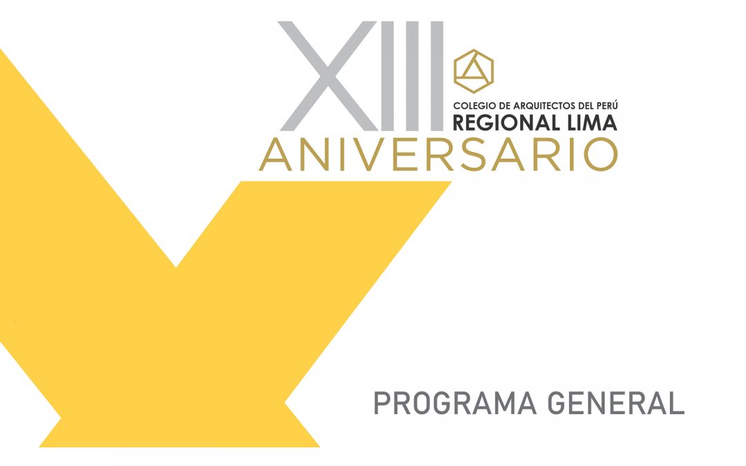 Programa General XIII Aniversario CAP Regional Lima | NotiCAPLima 165-2020