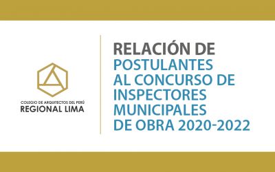 Relación de Postulantes al Concurso de Inspectores Municipales de Obra 2020-2022 | NotiCAPLima 222-2020
