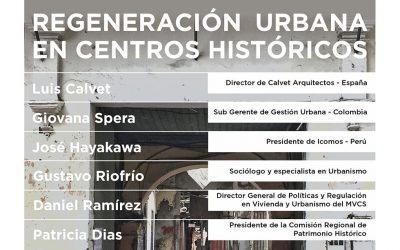 Conversatorio “Regeneración Urbana en Centros Históricos” | NotiCAPLima 028-2021