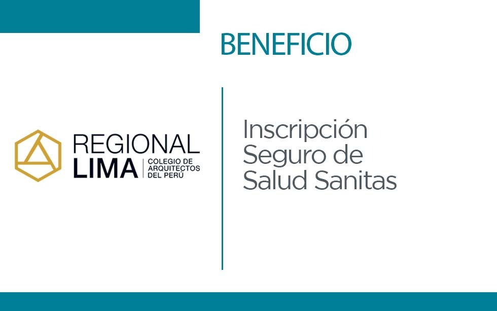 Beneficios CAP Regional Lima: Inscripción Seguro de Salud Sanitas | NotiCAPLima 035-2022