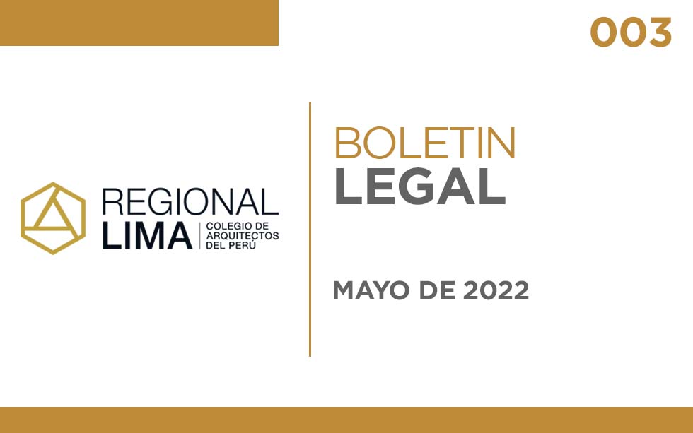Boletín Legal N° 003 -2022 | Normas Legales Publicadas en el Diario el Peruano – Mayo 2022