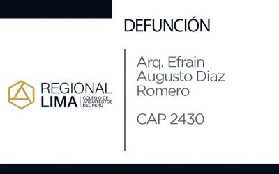 Defunción: Arq. Efrain Augusto Diaz Romero CAP 2430 | NotiCAPLima 139 – 2022