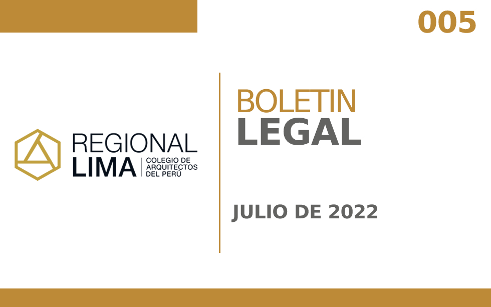 Boletín Legal N° 005 -2022 | Normas Legales Publicadas en el Diario el Peruano – Julio 2022