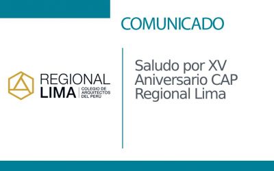 Saludo por XV Aniversario CAP Regional Lima | NotiCAPLima 184 – 2022
