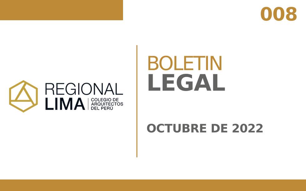 Boletín Legal N° 008 -2022 | Normas Legales Publicadas en el Diario el Peruano – Octubre 2022