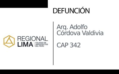Defunción: Arq. Adolfo Córdova Valdivia CAP 342 | NotiCAPLima 240 – 2022