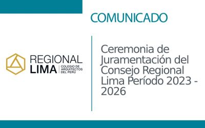 Ceremonia de Juramentación del Consejo Regional Lima Período 2023 – 2026 | NotiCAPLima 050 – 2023