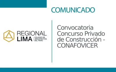 Convocatoria Concurso Privado de Construcción – CONAFOVICER  | NotiCAPLima 148 – 2023
