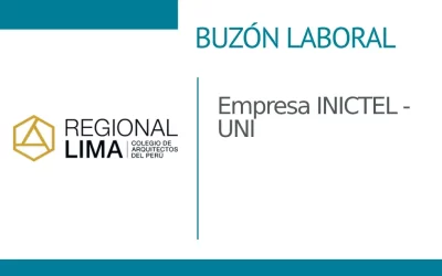 Buzón Laboral: Empresa INICTEL – UNI | NotiCAPLima 128-2023