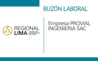 Buzón Laboral: Empresa PROVIAL INGENIERIA SAC | NotiCAPLima 136-2023