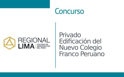 Concurso Privado Edificación del Nuevo Colegio Franco Peruano  NotiCAPLima 160-2023