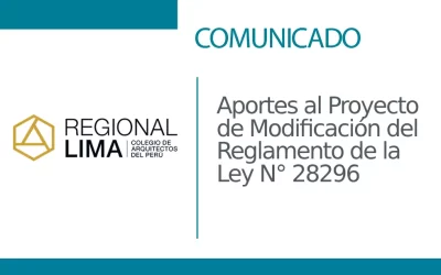 Comunicado 📢| Aportes al Proyecto de Modificación del Reglamento de la Ley N° 28296 Ley General del Patrimonio Cultural de la Nación | NotiCAPLima 187 – 2023