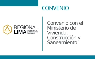 Convenio con el Ministerio de Vivienda, Construcción y Saneamiento | Convenios CAP Regional Lima | NotiCAPLima 182 – 2023