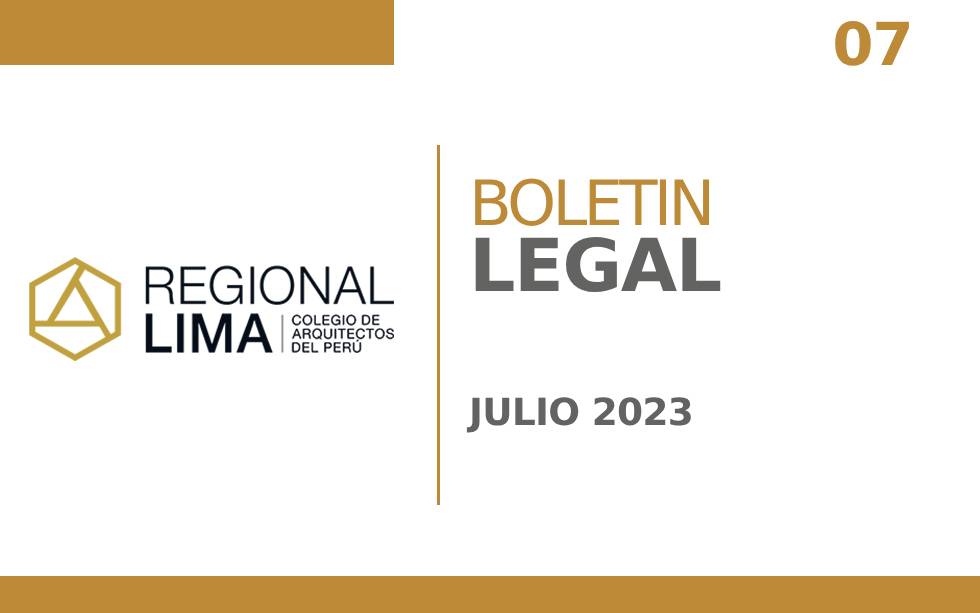Boletín Normativo CAPLima N° 007  | Normas Legales Publicadas en el Diario el Peruano – Julio 2023