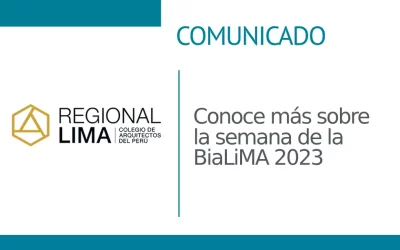✨Conoce más sobre la semana de la BiaLiMA 2023✨ | II Bienal Internacional de Arquitectura y Urbanismo de Lima y Callao | NotiCAPLima 229 – 2023