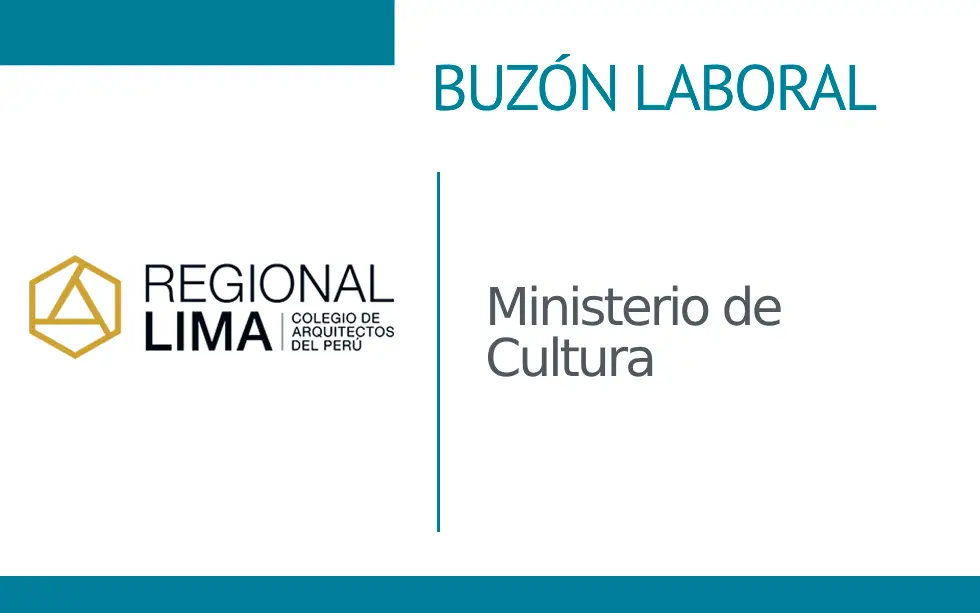 Buzón Laboral: Ministerio de Cultura | NotiCAPLima 221-2023
