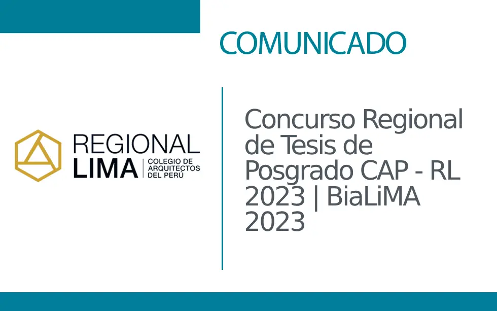 Concurso Regional de Tesis de Posgrado CAP – RL 2023 ✨ | BiaLiMA 2023 | NotiCAPLima 236 – 2023