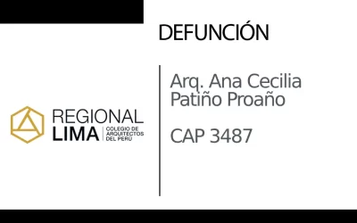 Defunción: Arq. Ana Cecilia Patiño Proaño CAP 3487 |  NotiCAPLima 271 – 2023