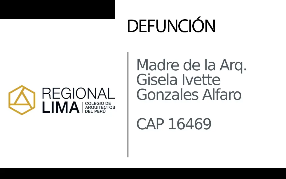 Defunción: Madre de la Arq. Gisela Ivette Gonzales Alfaro CAP 16469 |  NotiCAPLima 320 – 2023