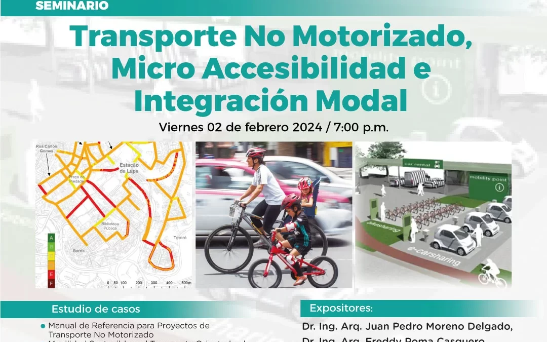 Seminario Transporte No Motorizado, Micro Accesibilidad e Integración Modal | NotiCAPLima 026 – 2024
