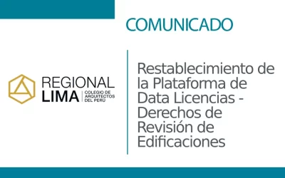 🔴 COMUNICADO: Restablecimiento de la Plataforma de Data Licencias – Derechos de Revisión de Edificaciones | NotiCAPLima 007-2022