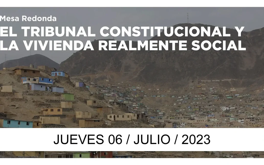 EL TRIBUNAL CONSTITUCIONAL Y LA VIVIENDA REALMENTE SOCIAL