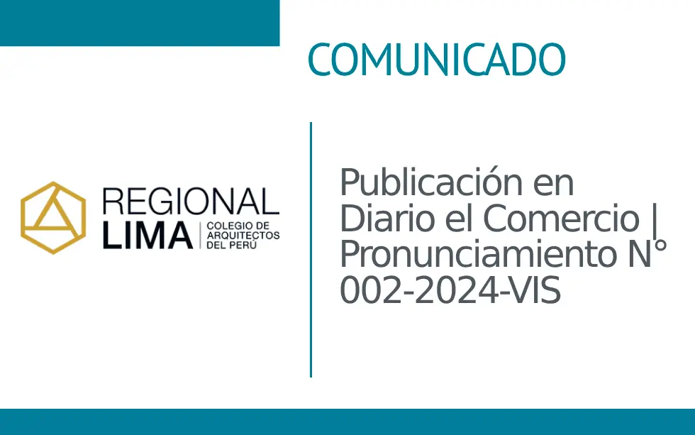 Publicación en Diario el Comercio | Pronunciamiento N° 002-2024-VIS | NotiCAPLima 059 – 2024