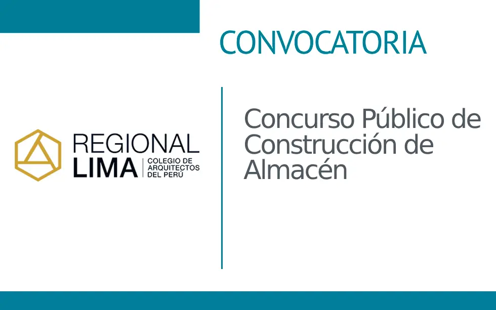 Convocatoria: Concurso Público de Construcción de Almacén | NotiCAPLima 075 – 2024