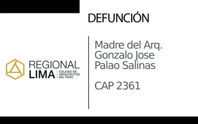 Defunción: Madre del Arq. Gonzalo Jose Palao Salinas CAP 2361 | NotiCAPLima 073 – 2024