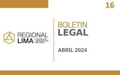 Boletín Normativo CAPLima N° 016  | Normas Legales Publicadas en el Diario el Peruano – abril 2024