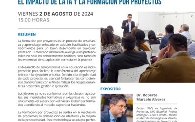 WEBINAR GRATUITO DESARROLLO DE COMPETENCIAS PROFESIONALES EL IMPACTO DE LA IA Y LA FORMACIÓN POR PROYECTOS | 02 AGOSTO