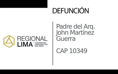 Defunción: Padre del Arq. John Martínez Guerra CAP 10349 | NotiCAPLima 121 – 2024