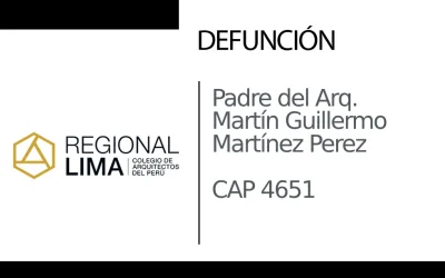 Defunción: Padre del Arq. Martín Guillermo Martínez Perez CAP 4651 | NotiCAPLima 124 – 2024