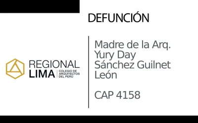 Defunción: Madre de la Arq. Yury Day Sánchez Guilnet León CAP 4158 | NotiCAPLima 157 – 2024