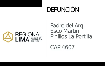 Defunción: Padre del Arq. Esco Martin Pinillos La Portilla CAP 4607 | NotiCAPLima 140 – 2024