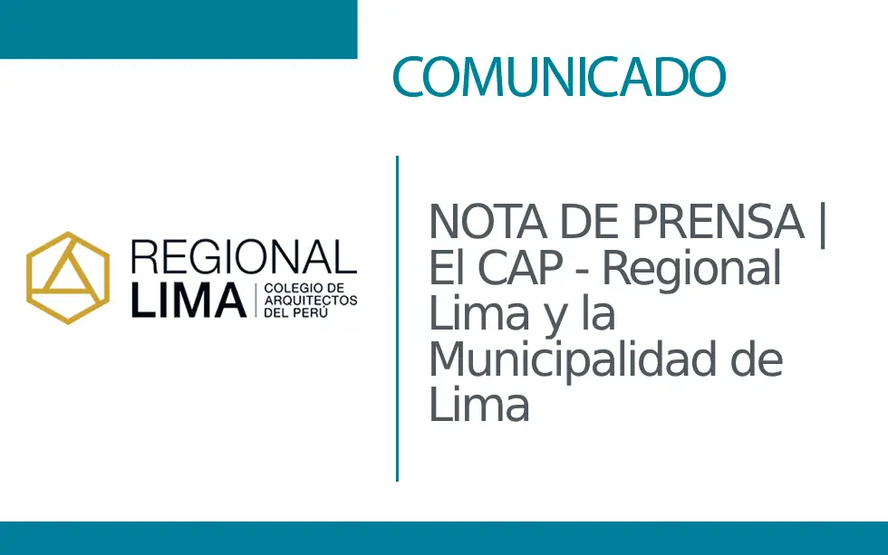 NOTA DE PRENSA | El CAP – Regional Lima y la Municipalidad de Lima presentan la participación de nuestra ciudad capital en la Semana de la Arquitectura de Madrid 2024 | NotiCAPLima 142 – 2024