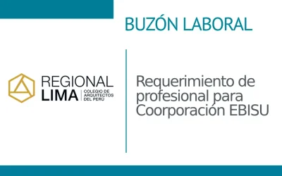 Buzón Laboral📭: Requerimiento de profesional para Coorporación EBISU | NotiCAPLima 143 – 2024