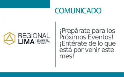 📍¡Prepárate para los Próximos Eventos! 💡 ¡Entérate de lo que está por venir este mes! 😉 | NotiCAPLima 150 – 2024