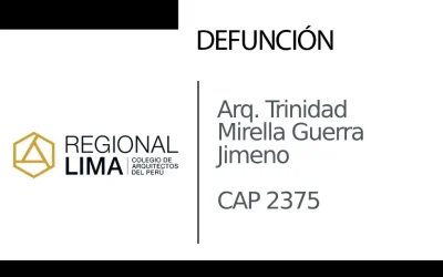 Defunción: Arq. Trinidad Mirella Guerra Jimeno CAP 2375 | NotiCAPLima 173 – 2024