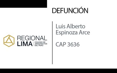 Defunción: Arq. Luis Alberto Espinoza Arce CAP 3636 | NotiCAPLima 234 – 2024