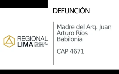 Defunción: Madre del Arq. Juan Arturo Ríos Babilonia CAP 4671 | NotiCAPLima 198 – 2024