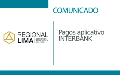 📣COMUNICADO | Pagos aplicativo INTERBANK | NotiCAPLima 243 – 2024