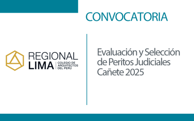 Convocatoria: Evaluación y Selección de Peritos Judiciales Cañete 2025 | NotiCAPLima 262 – 2024