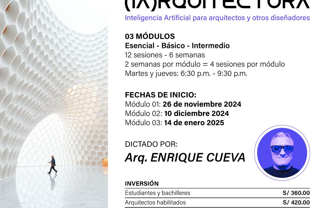 (IA)RQUITECTURA – INTELIGENCIA ARTIFICIAL PARA ARQUITECTOS Y OTROS DISEÑADORES